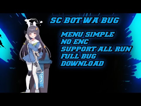 SC BOT BUG + CARA MASANG || NO ENC || FULL BUG || NO PASSWORD MENU SIMPLE