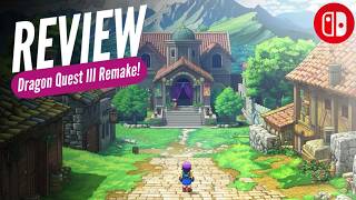 Dragon Quest III HD-2D Remake Nintendo Switch Review