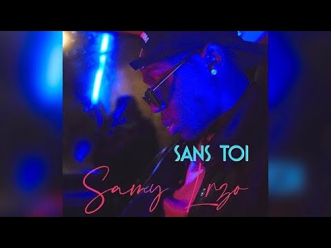 Samy Lrzo - Sans Toi (Audio)