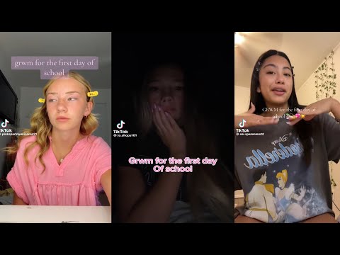 GRWM for the first day of school - TikTok compilation