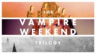 Let’s talk about Vampire Weekend’s Original Trilogy