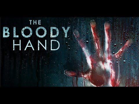 The Fear (a.k.a The Bloody Hand) | Full Horror Thriller Movie