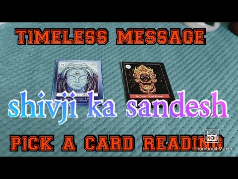 timeless Message.  SHIVJI KA SANDESH AAPKE LIYE... PICK A CARD READING IN HINDI ...