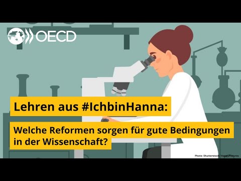 Lehren aus #IchbinHanna – Welche Reformen sorgen für gute Bedingungen in der Wissenschaft?