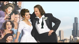 My Big Fat Greek Wedding - 2002 - Full Movie