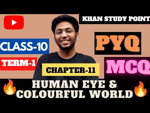 Human Eye and Colourful World Class 10 | PYQ MCQ | Class 10 physics Ch11 | Fraz Khan @Shobhit Nirwan