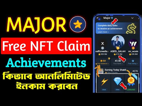 major new achievements । major new update । major nft new update । major airdrop unlimited trick