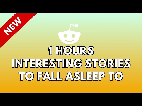 1 HOURS OF INTERESTING STORIES TO FALL ASLEEP TO | BEST REDDIT STORIES COMPILATION