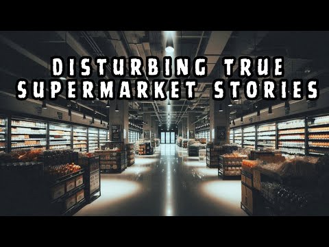 Disturbing TRUE Supermarket Stories | Malevolent Mischief