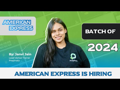 10LPA+ Salary offered by American Express for 2024 Batch | American Express for Freshers