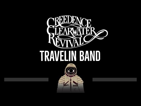 Creedence Clearwater Revival • Travelin Band (CC) 🎤 [Karaoke] [Instrumental]