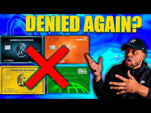 Number 1 Reason Why You Keep Getting DENIED For CREDIT Cards | Get approved for credit cards in 2025