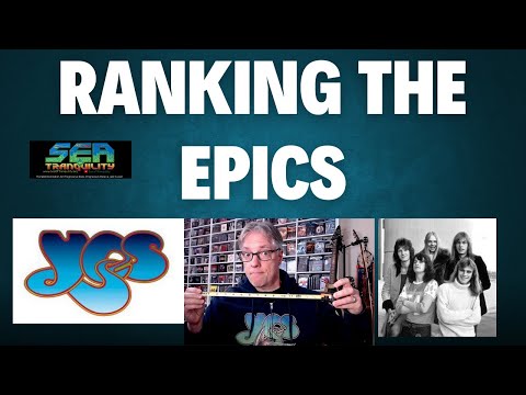 Musical Musings From the Wild: Ranking the Yes Epic-Length Songs!