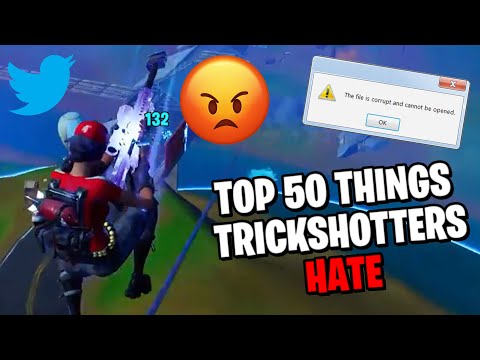 Top 50 Things Fortnite Trickshotters HATE! 😡