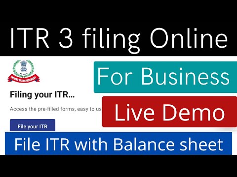 ITR 3 filing online for Business income, small business with Trading a/c and balance sheet 2023-24