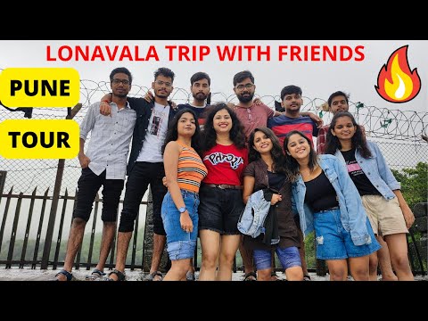 Pune Lonavala Trip with Friends | Software Engineer 's tour  Life at Pune | Lonavala hill station