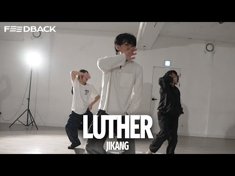 Kendrick Lamar - luther | JIKANG Choreography