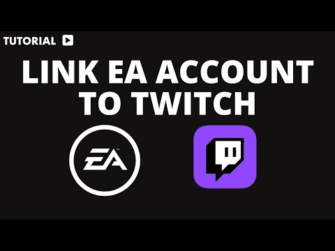 how to link ea account to twitch