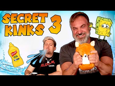 EXPOSING YOUR SECRET KINKS - Curious Kinks 3