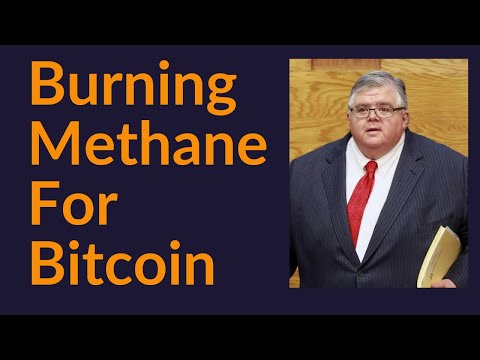 Burning Methane For Bitcoin