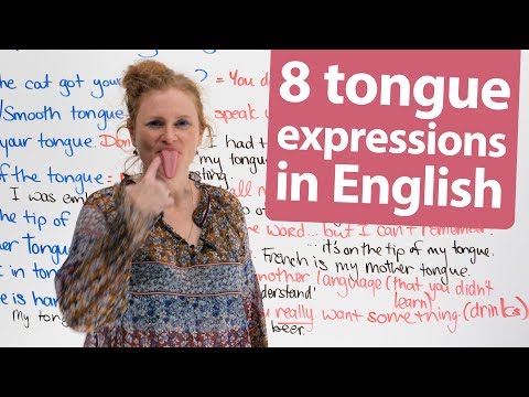 Learn 8 Expressions in English with ‘Tongue’