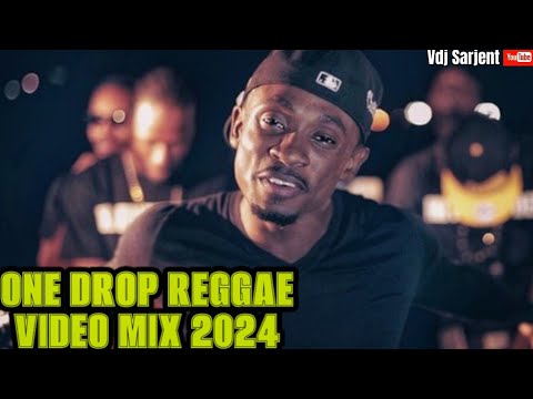 🔥 ONE DROP REGGAE RIDDIMS MIX 2024 | VDJ SARJENT  CECILE ALAINE  TARRUS