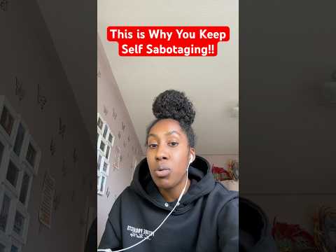 You Have to Change Your Belief Systems to Stop Self Sabotaging