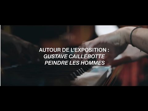 BANDE-ANNONCE - Programmation autour de "Caillebotte, Peindre les hommes" - FR | Musée d'Orsay