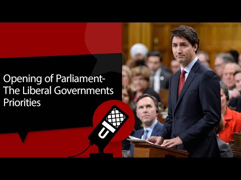 Opening of Parliament—The Liberal Government’s Priorities