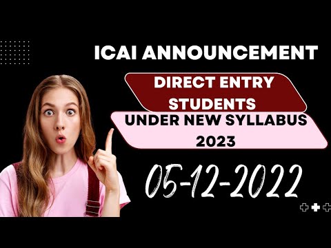 |ICAI Big Announcement For Direct Entry CA Intermedite Students Under New Syllabus 2023|