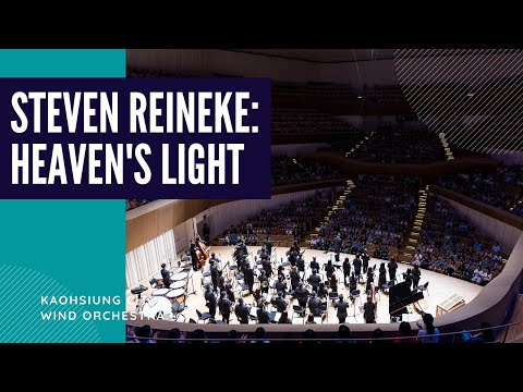 KCWO高雄市管樂團－Steven Reineke: Heaven's Light (精選片段)