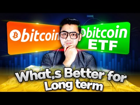 Buy Bitcoin ETF or Bitcoin from Exchanges || What is Better for Long term Holding @CryptoNotes