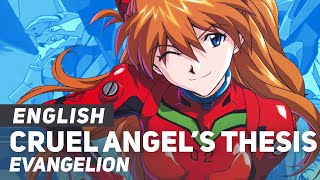 Evangelion - "Cruel Angel's Thesis" (FULL Opening) | ENGLISH ver | AmaLee