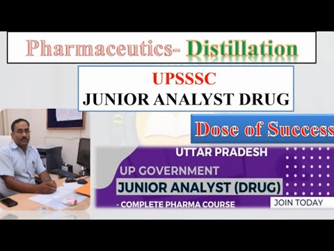 UP Junior Analyst  Drug Preparation 2024 | Junior Drug Analyst Course | Distillation  Mcqs #upsssc