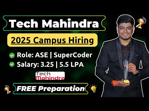 🔥Tech Mahindra 2025 Campus Hiring | ASE & SuperCoder | Updated Exam Pattern & Free Preparation