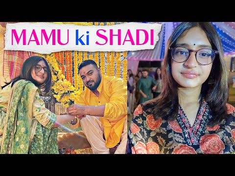 Mamu ki Shaadi | Haldi Mehendi Saare Function Attend Kiya