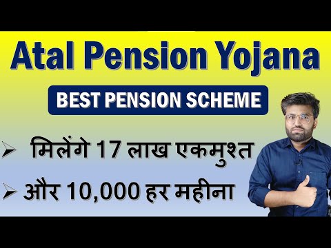 Atal Pension Yojana In Hindi Full Details - Benefits, Eligibility, Deposit & Pension Amount | APY