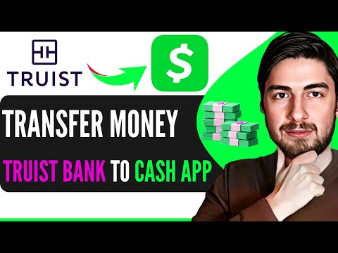 How To Transfer Money From Truist Bank To Cash App (Easy)