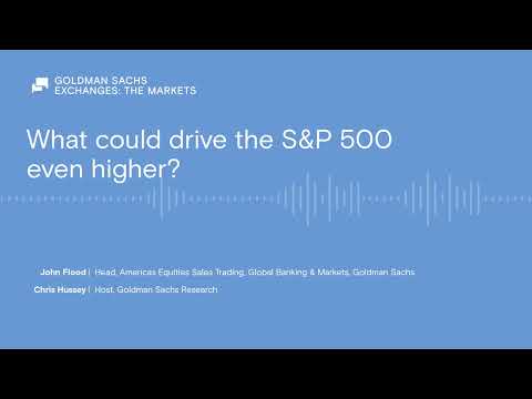 What could drive the S&P 500 even higher?