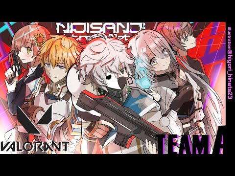 VALORANT   | いよいよスクリム！いくぞ～！！！【にじさんじ/叶】