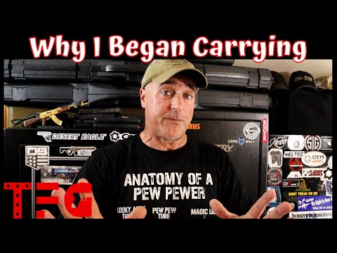 Why I Began Carrying - TheFirearmGuy