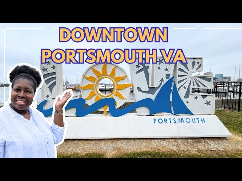 Downtown Portsmouth VA | Portsmouth VA | Waterfront Portsmouth Virginia