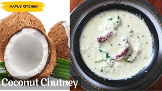 Coconut Chutney Recipe - Perfect Side for Idli, Dosa, Ricebath, Upma | Easy & Quick!