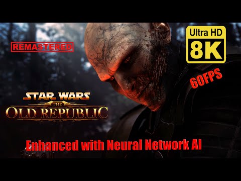 STAR WARS The Old Republic 8K 60 FPS – ‘Hope' Cinematic Trailer (Remastered with Neural Network AI)