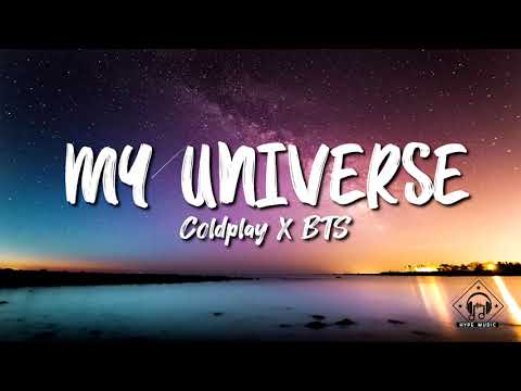 Coldplay X BTS - My Universe (Lyrics)