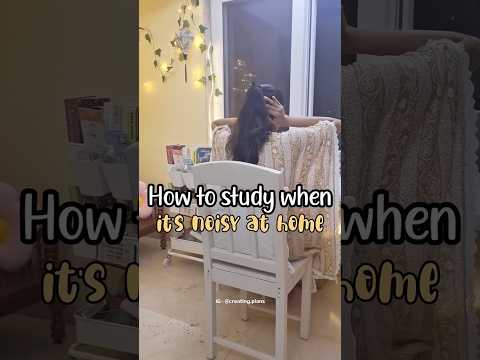 how to study when it's noisy at home #studytipsandtricks #cafinal #studymotivation #study