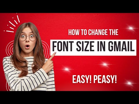 How To Change Font Size In Gmail Inbox Change Font Size Larger Or Smaller Gmail Inbox Or Too Small