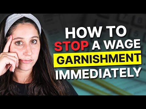 How to STOP a Wage Garnishment Immediately