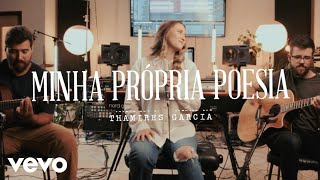 Thamires Garcia - Minha própria poesia (Official Music Video)