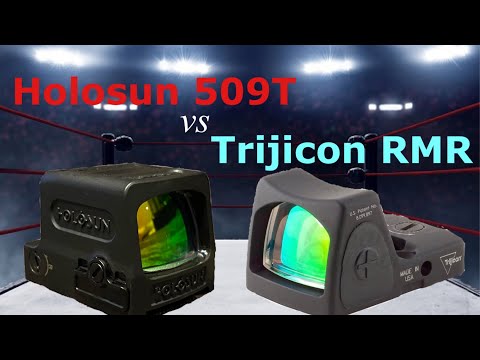 Holosun 509T vs Trijicon RMR - Battle Royael